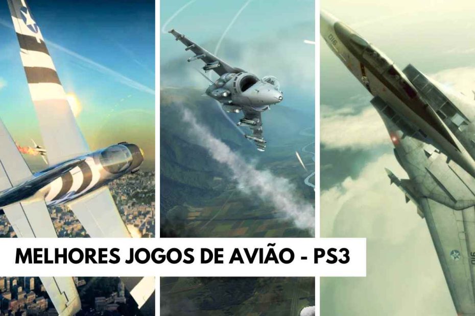Melhores Jogos de Avião para PS3