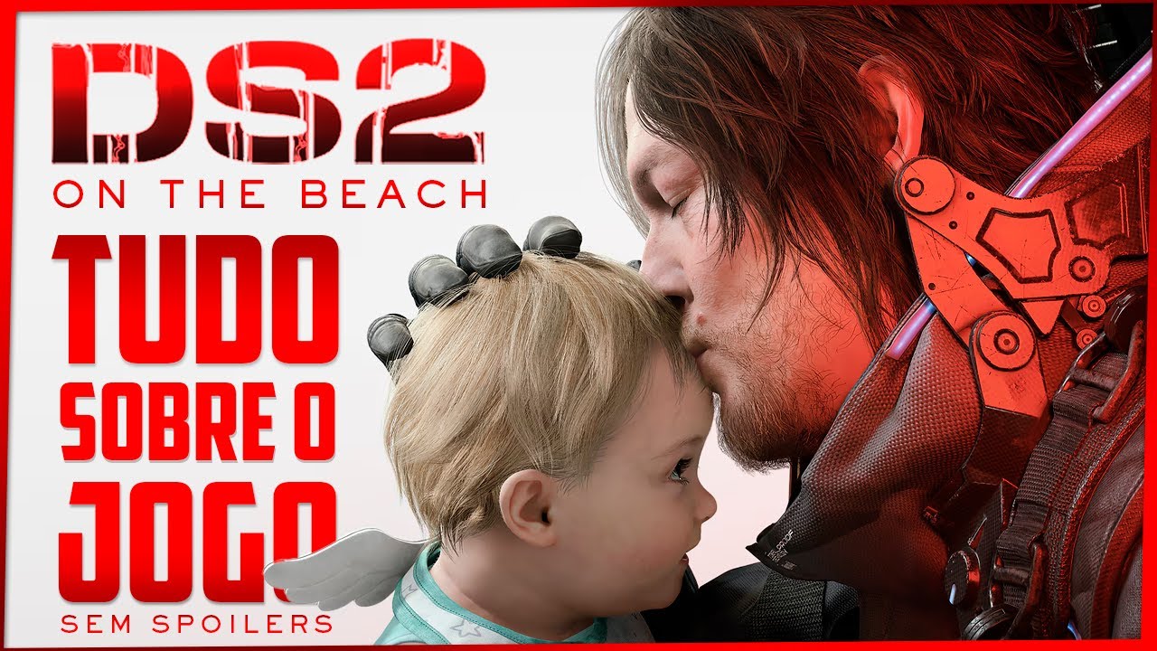 Tudo que você precisa saber sobre Death Stranding 2